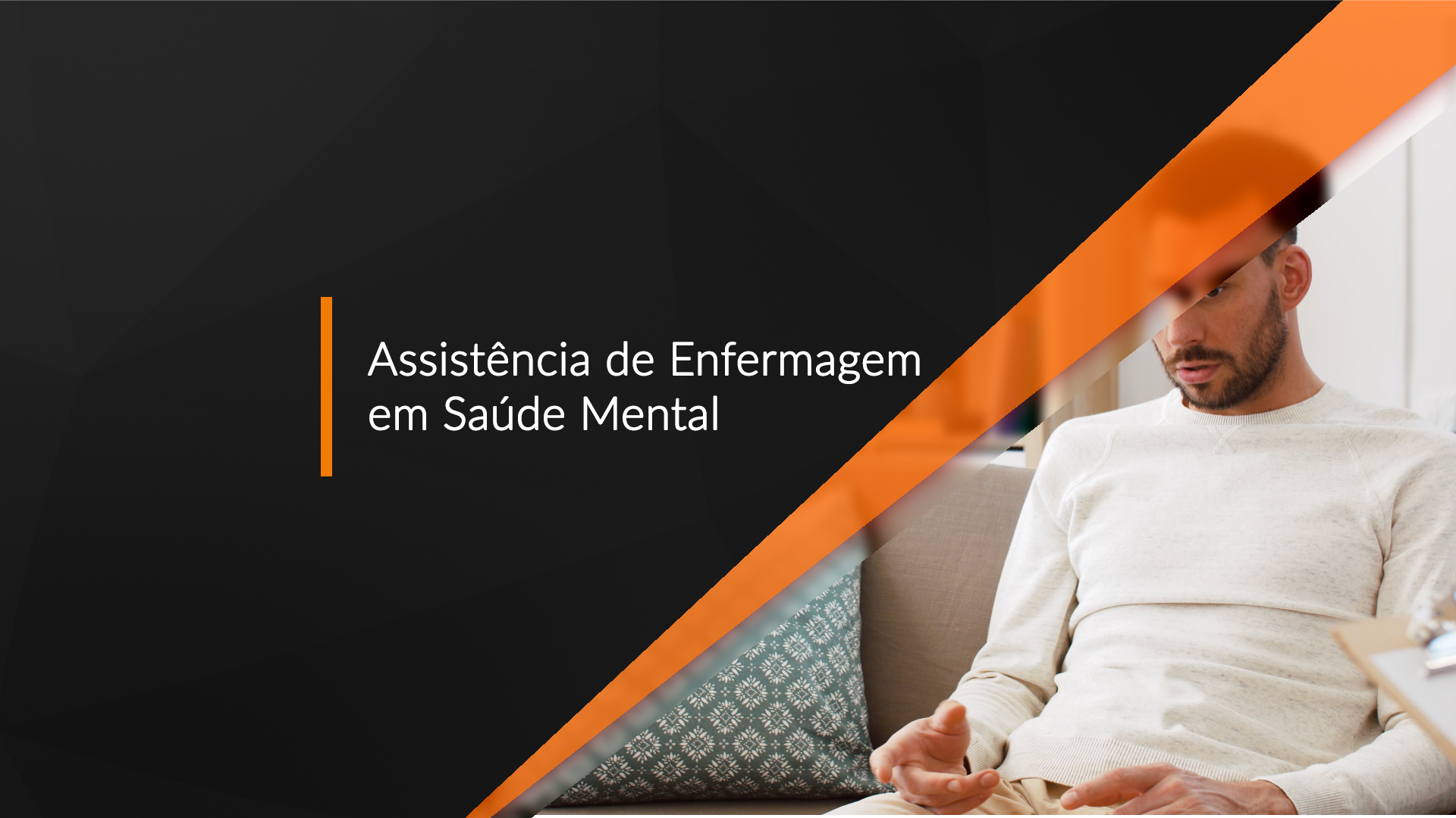 Assistência de Enfermagem Em Saúde Mental