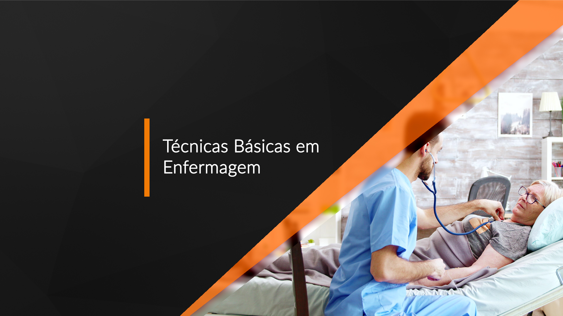 Técnicas Básicas em Enfermagem